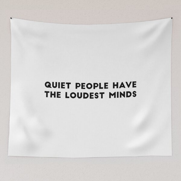 Item preview, quiet people have the loudest minds - stephen hawking designed and sold by tali-smith.