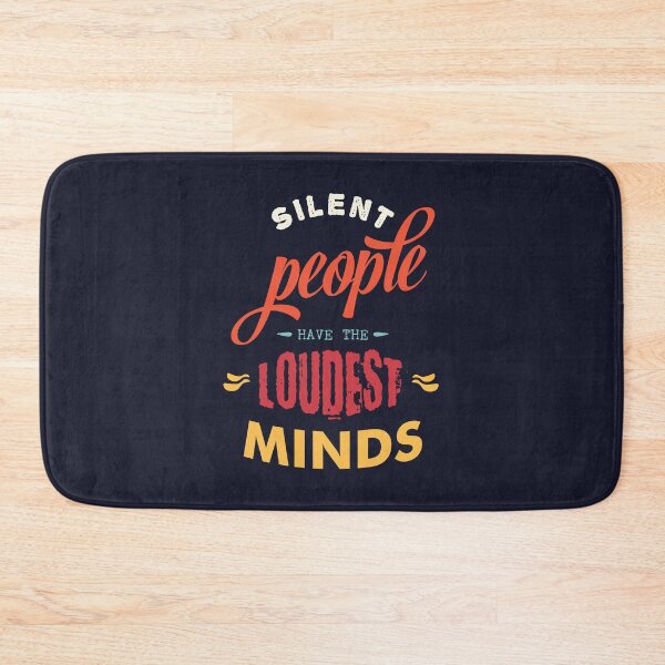 Item preview, Quiet People Have Loudest Mind designed and sold by Mqyou.