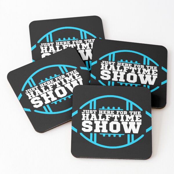 Item preview, Just Here For The Halftime Show designed and sold by KananiandKiki.