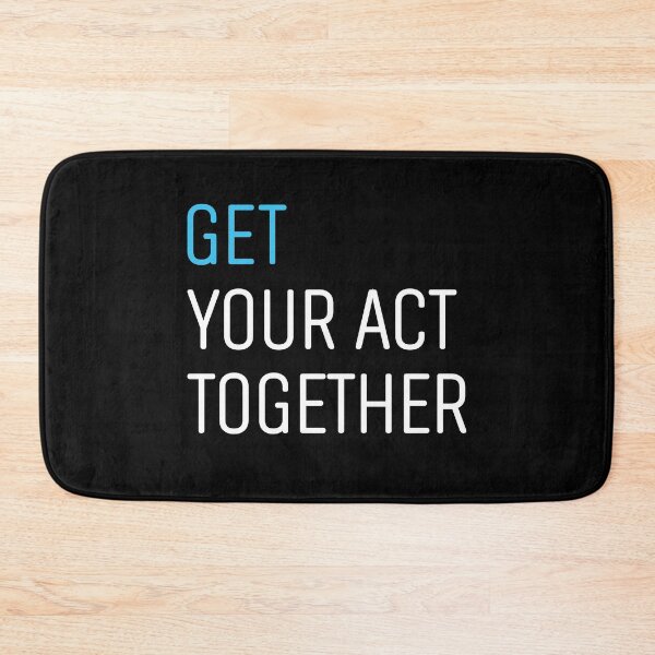 Item preview, Get your act together designed and sold by Motivational-m.