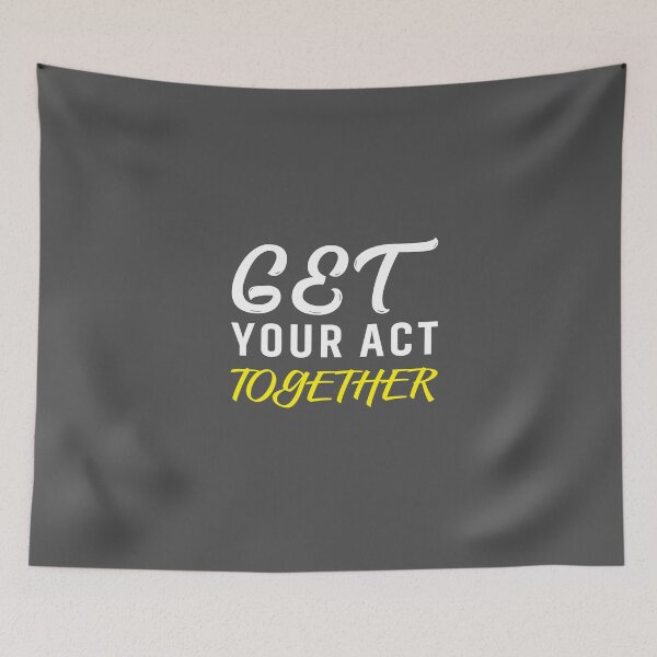 Item preview, Get your act together designed and sold by Motivational-m.