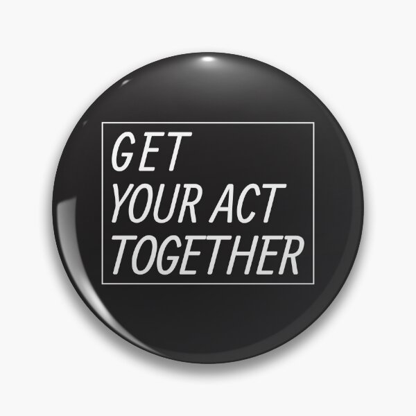 Item preview, Get your act together designed and sold by Motivational-m.