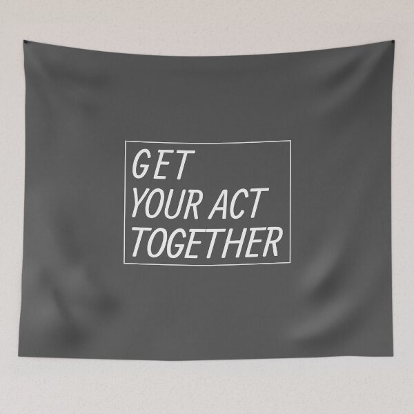 Item preview, Get your act together designed and sold by Motivational-m.