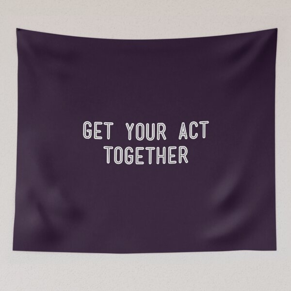 Item preview, Get your act together designed and sold by Motivational-m.