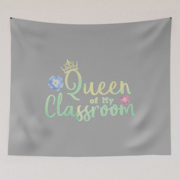 Item preview, Queen Of My Classroom designed and sold by franktact.