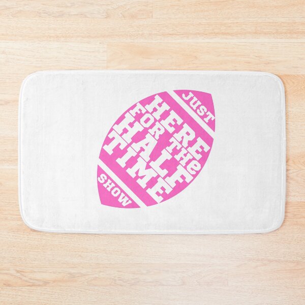 Item preview, Just Here For The Halftime Show designed and sold by KananiandKiki.