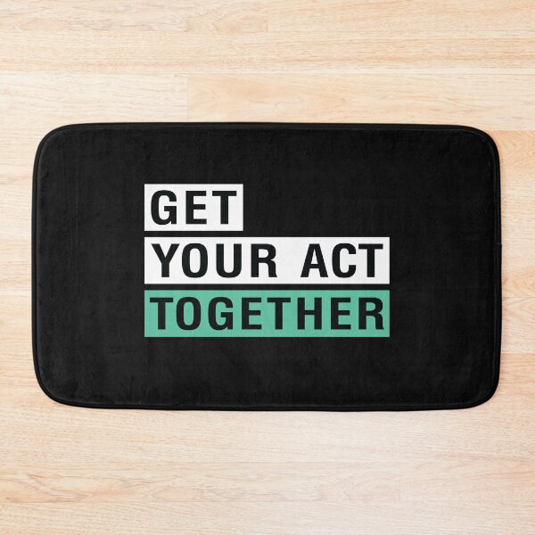 Item preview, Get your act together designed and sold by Motivational-m.