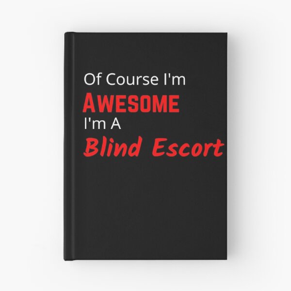 Item preview, Awesome Blind Escort Design designed and sold by TommysShop.