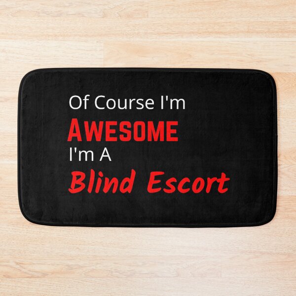 Item preview, Awesome Blind Escort Design designed and sold by TommysShop.