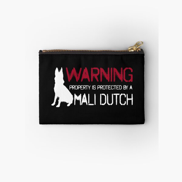 Item preview, Warning Property Is Protected By A Mali Dutch - Cool Mali Dutchie designed and sold by Guarddogdrive.