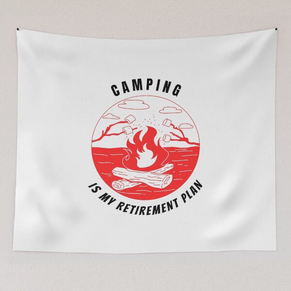 Item preview, yes i do have a retirement plan i plan to go camping designed and sold by ChaseCoClothing.