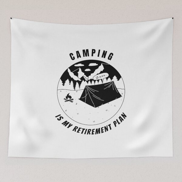 Item preview, yes i do have a retirement plan i plan to go camping designed and sold by ChaseCoClothing.