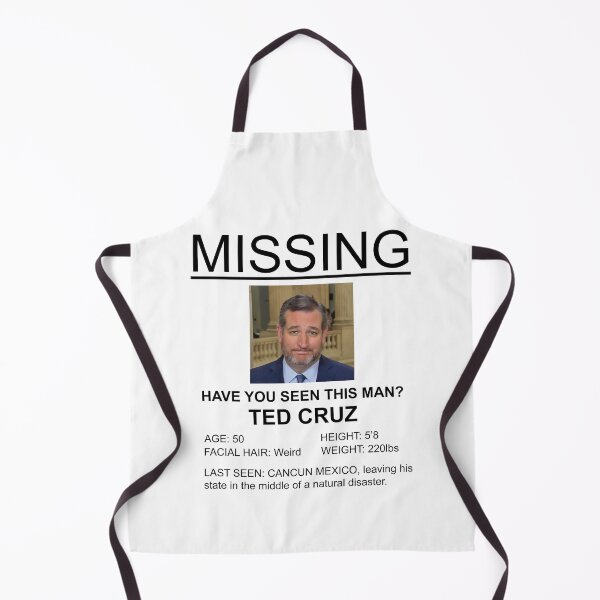 Item preview, Ted Cruz Missing, Last Seen Cancun designed and sold by denisseinfeld.