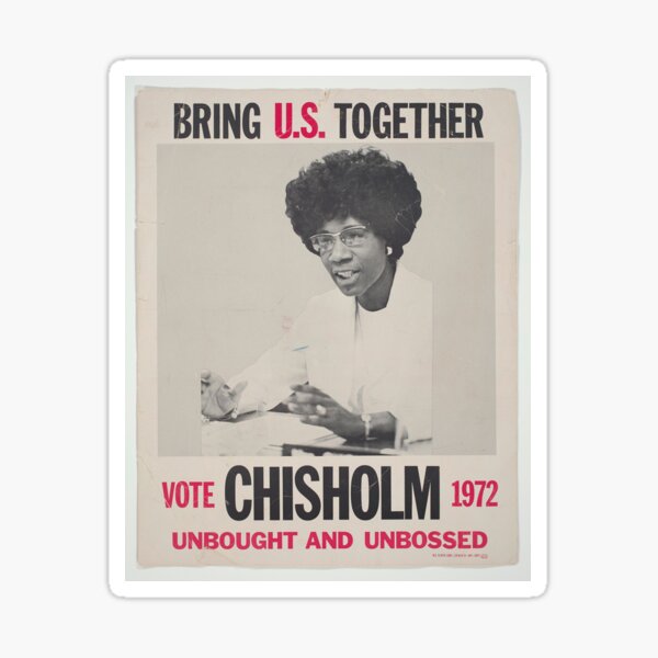 Shirley Chisholm Sticker