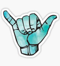 Hang loose Sticker