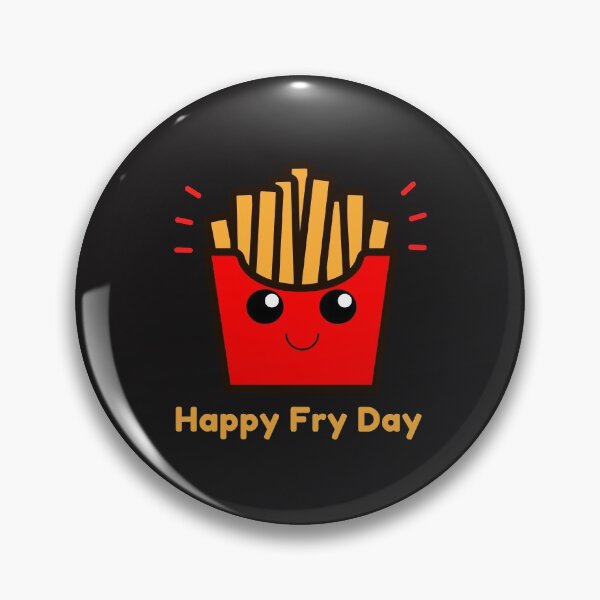 Item preview, Happy Fry Day designed and sold by Summers Cool.