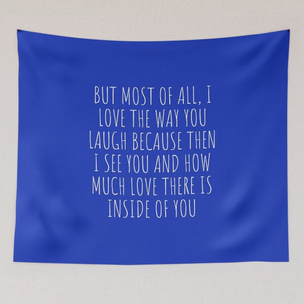Item preview, Copy of but most of all, i love the way you laugh designed and sold by micraelle.