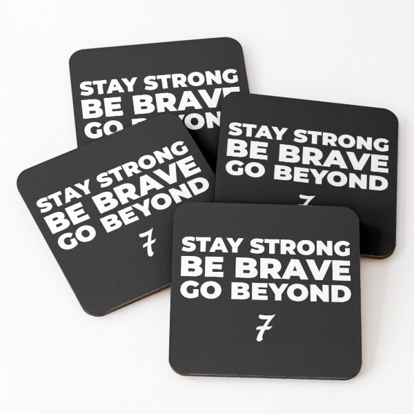 Item preview, Stay Strong, Be Brave, Go Beyond (White) designed and sold by FilipeFerreira.