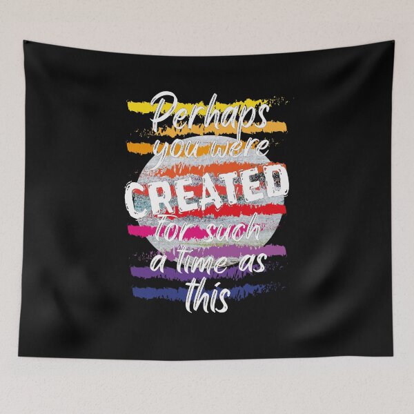 Item preview, Perhaps You Were Created for Such a Time as This, Christian Quote Esther designed and sold by orangeblue21.