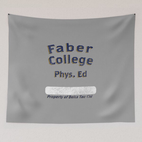 Item preview, Faber College Phys Ed designed and sold by PiperDownTees.