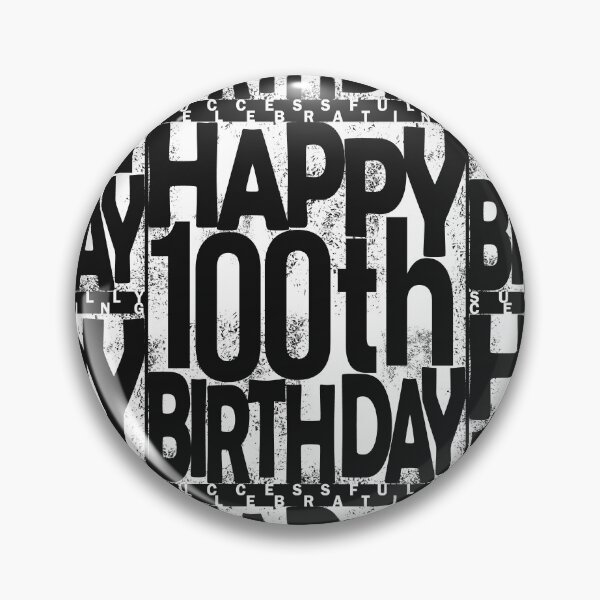 Item preview, 100th Birthday designed and sold by SueSakpal.