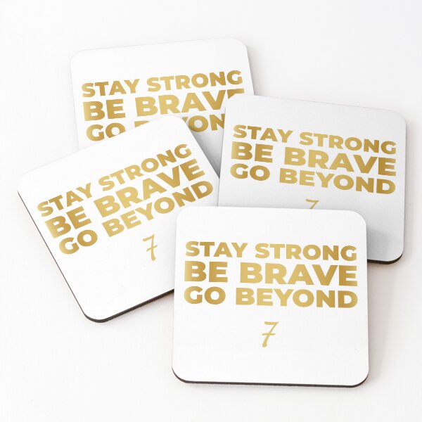 Item preview, Stay Strong, Be Brave, Go Beyond (Gold Edition) designed and sold by FilipeFerreira.