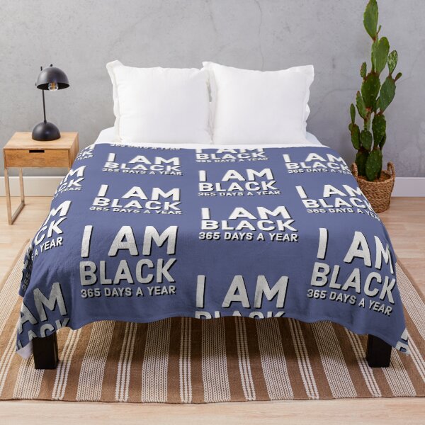 Item preview, I am Black 365 Days a Year designed and sold by LordinaEDerby.