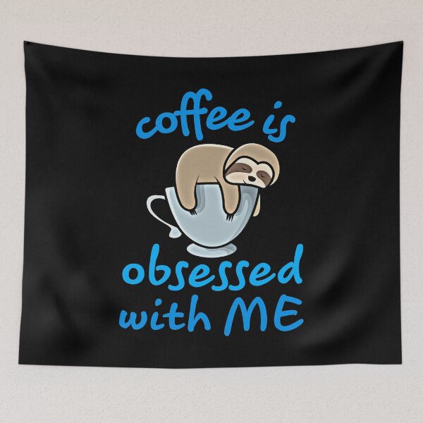 Item preview, coffee is obsessed with me. panda designed and sold by doctors-apparel.