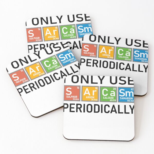 Item preview, I Only Use Sarcasm Periodically designed and sold by Bubble Co Clothing and Accessories.