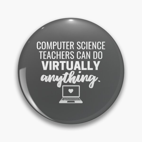 Item preview, Computer Science Teachers Can Do Virtually Anything Online Learning 2021 designed and sold by natalieritchie.