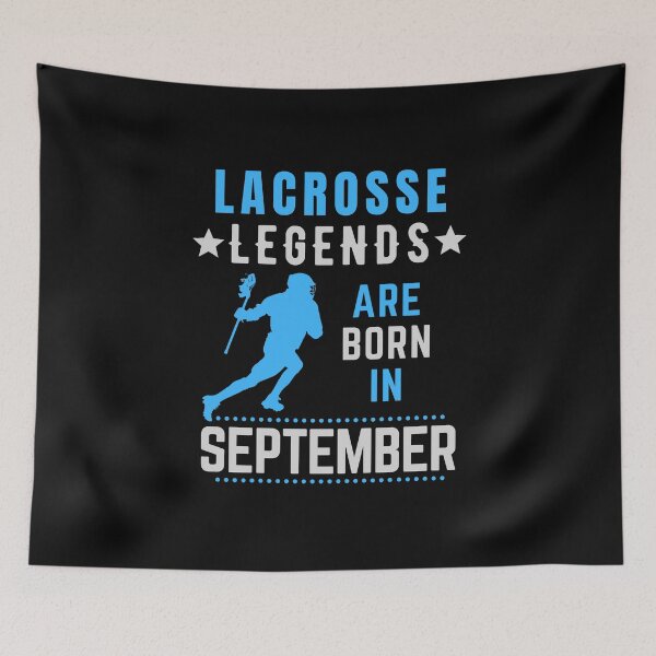 Item preview, Lacrosse Legends are Born in September Birthday designed and sold by FOGODesigns.