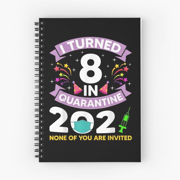 Item preview, I Turned 8 In Quarantine 2021 8 Years Old 8th Birthday  designed and sold by lolahomya.