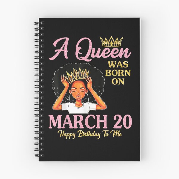 Item preview, A Queen Was Born On March 20 Happy Birthday To Me Mom Sister  designed and sold by ninapfvu.