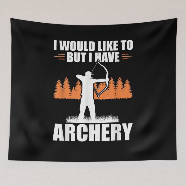 Item preview, I Can't I Have Archery Archer Bow Arrow Sport  designed and sold by lolahomya.