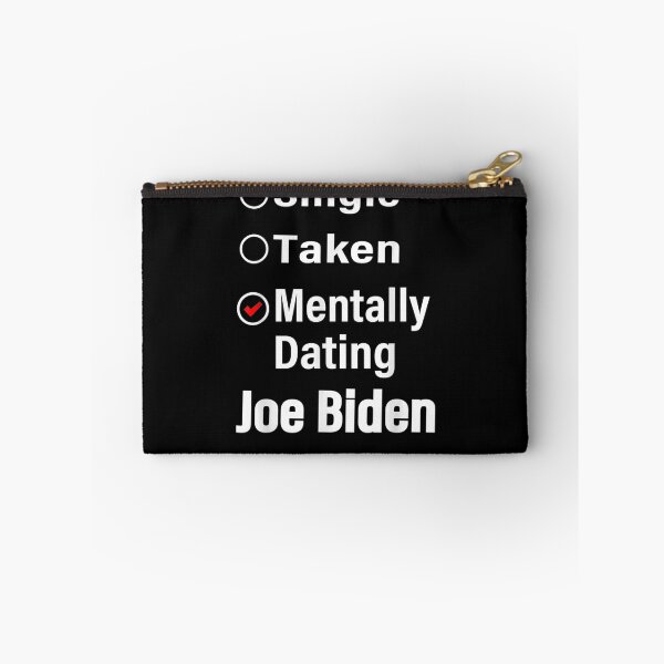 Item preview, Mentally Dating Joe Biden 46th 2020 Funny Quote Gift  designed and sold by ninapfvu.
