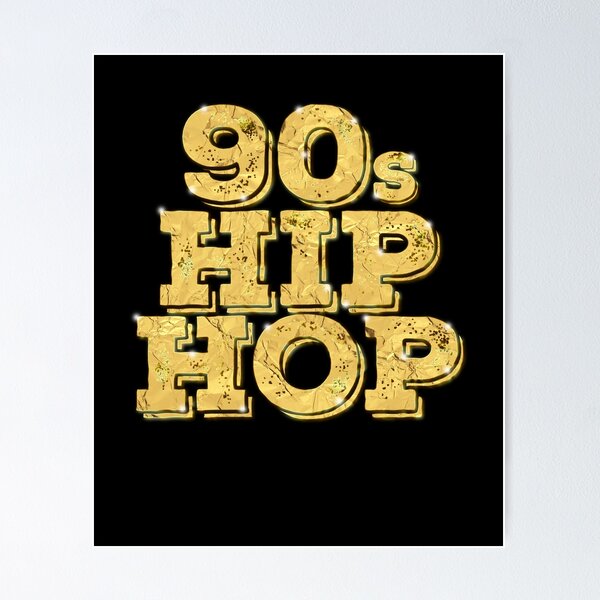 90s Hip Hop Posters for Sale | Redbubble