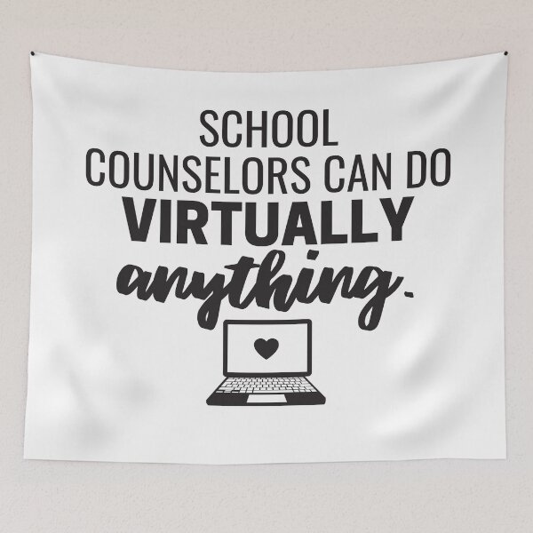 Item preview, School Counselors Can Do Virtually Anything 2021  designed and sold by natalieritchie.