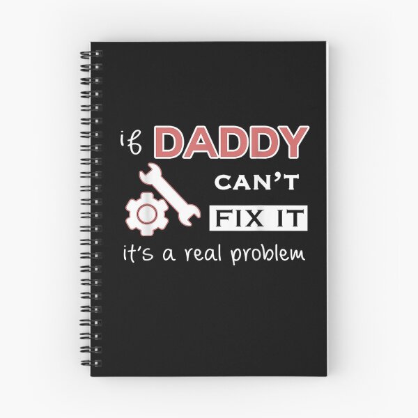 Item preview, If Daddy Can't Fix It It's A Real Problem  designed and sold by ninapfvu.