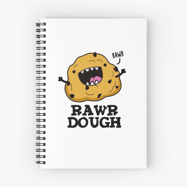 Item preview, Rawr Dough Cute Raw Dough Food Pun designed and sold by punnybone.