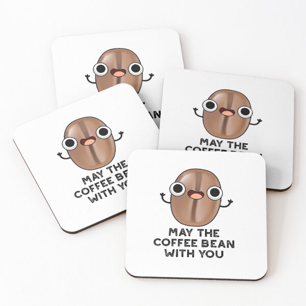 Item preview, May The Coffee Bean With You Funny Drink Puns  designed and sold by punnybone.