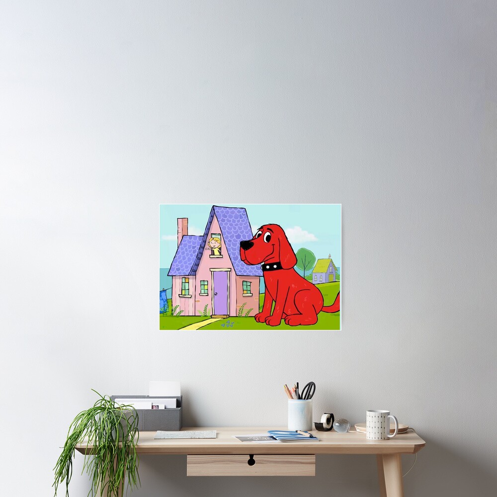 "Clifford the big red dog house" Poster by nostalgiakids Redbubble