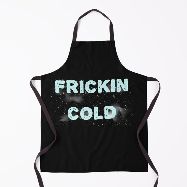 Item preview, Frickin Cold designed and sold by girlsgetgadgets.