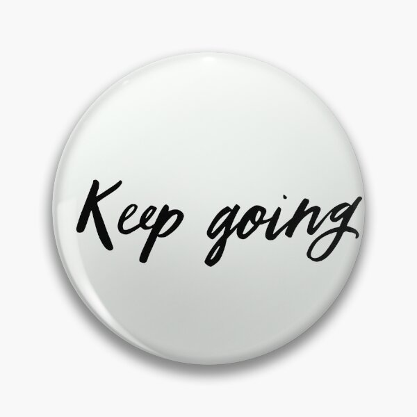 Item preview, Keep Going  designed and sold by ByKarli.