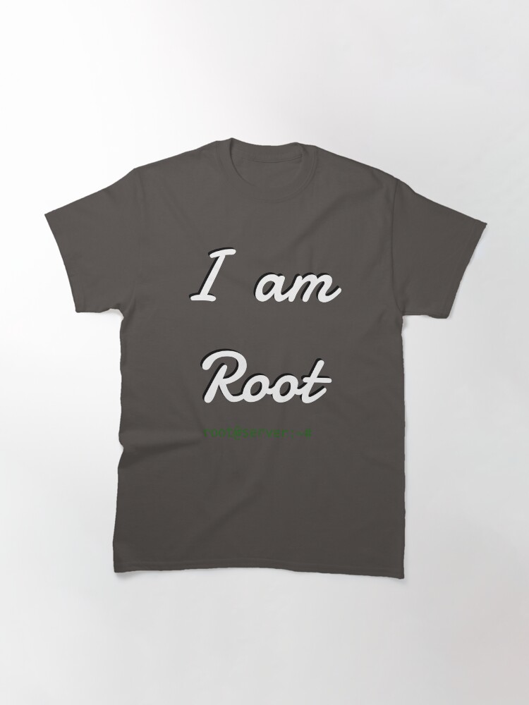 Thumbnail 3 of 7, Classic T-Shirt, I am Root designed and sold by rodmacpherson.