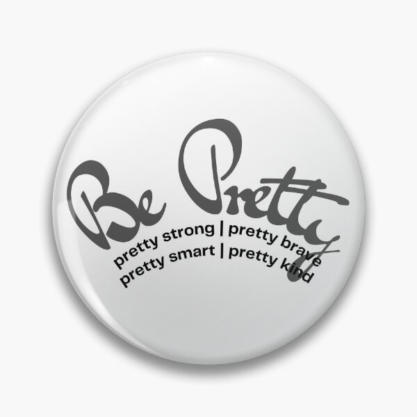 Item preview, Be Pretty Half Circle Black Design designed and sold by SweetAndSpice.