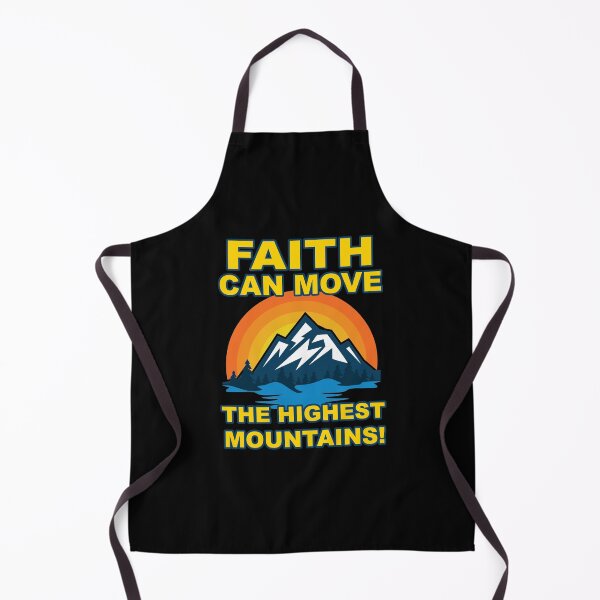 Item preview, Faith Can Move The Highest Mountains Lord Savior God Religion Prayer designed and sold by Spaceshipsells.