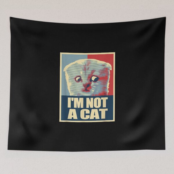 Item preview, Funny I'm Here Live I'm Not a Cat Meme designed and sold by BrucesAlexander.