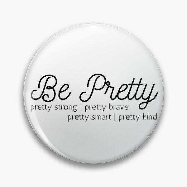 Item preview, Be Pretty Cursive Black Design designed and sold by SweetAndSpice.