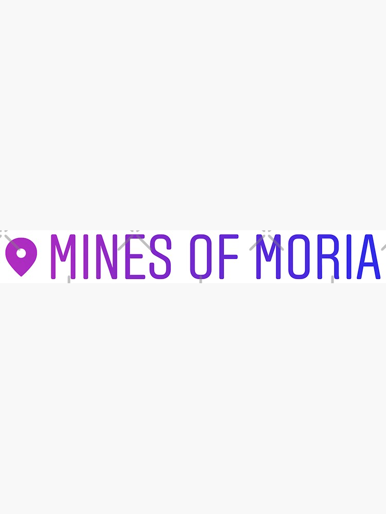 Thumbnail 3 of 3, Sticker, Mines of Moria designed and sold by Sketches15.