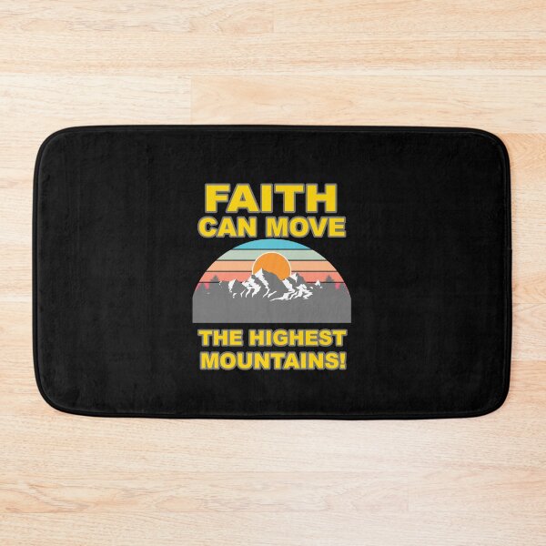 Item preview, Faith Can Move The Highest Mountains Lord Savior God Religion Prayer designed and sold by Spaceshipsells.